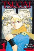 Lees de manga review van Tsugai – Daemons of the Shadow Realm Cover van Tsugai – Daemons of the Shadow Realm